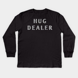 Hug Dealer Kids Long Sleeve T-Shirt